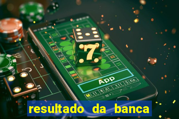 resultado da banca caminho da sorte hoje