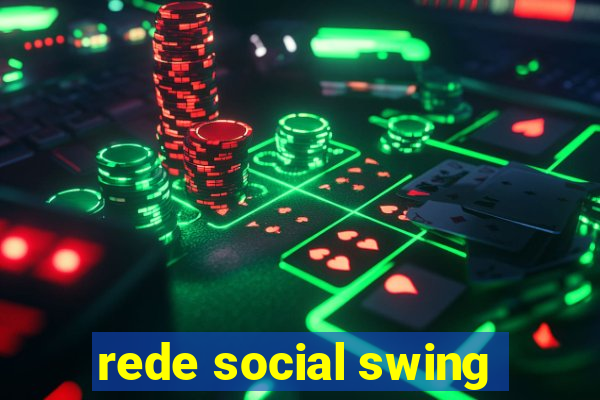 rede social swing