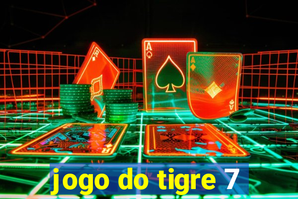 jogo do tigre 7