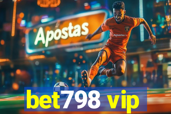 bet798 vip