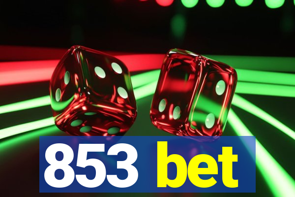 853 bet