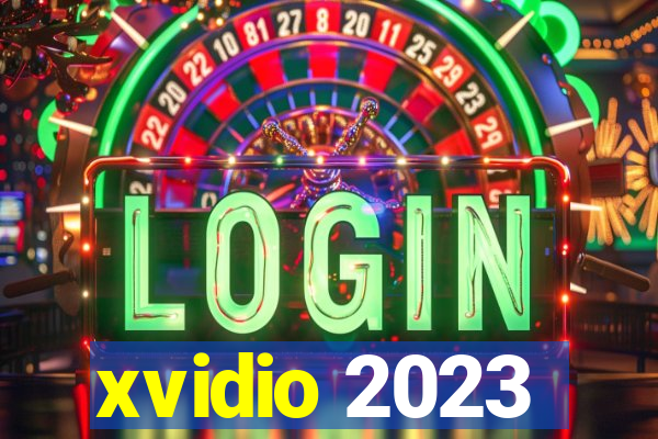 xvidio 2023