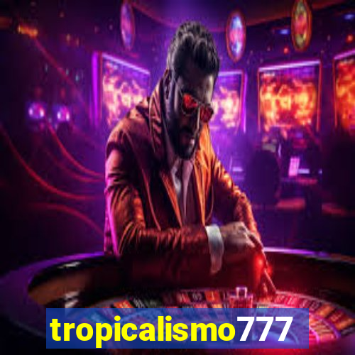 tropicalismo777lg.com