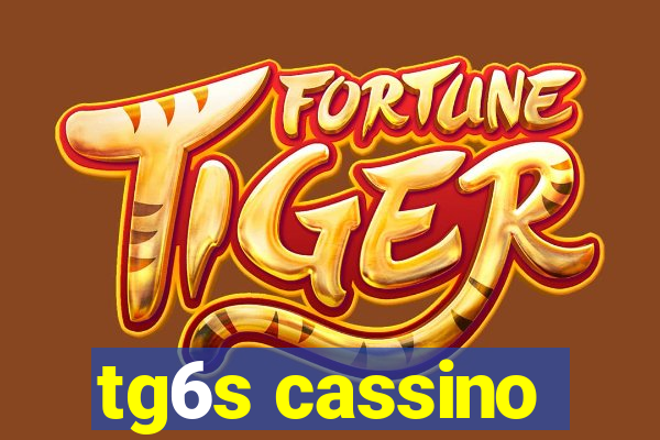 tg6s cassino