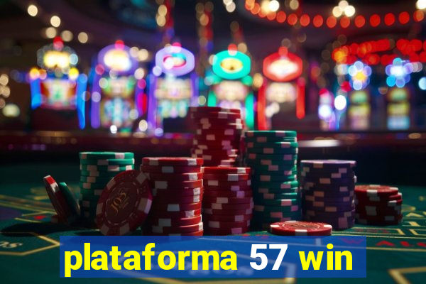 plataforma 57 win