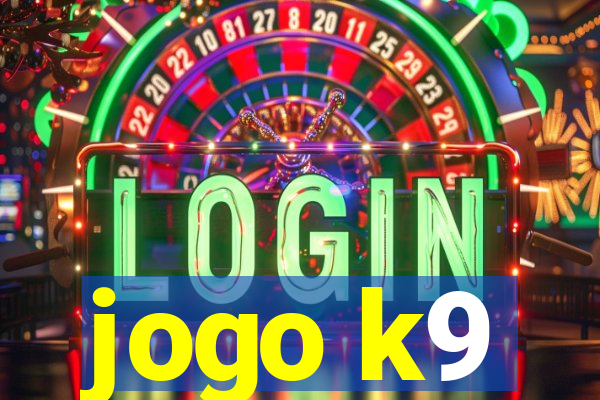 jogo k9