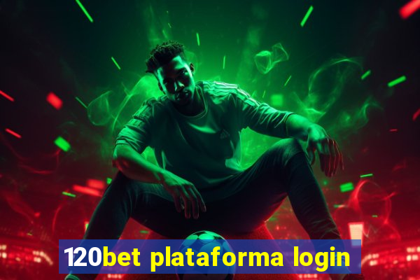 120bet plataforma login