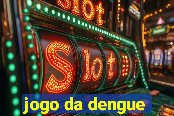 jogo da dengue