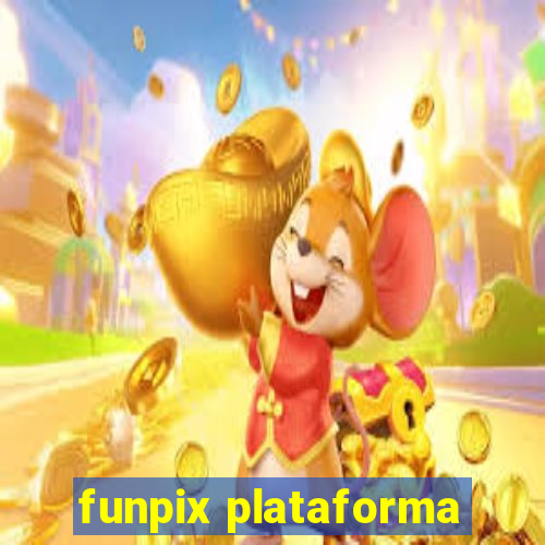 funpix plataforma