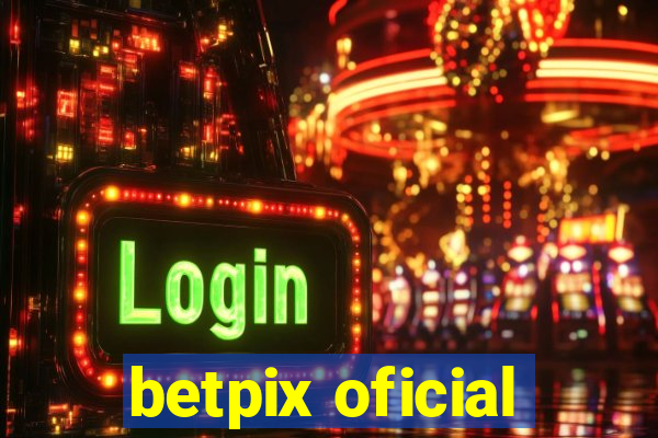 betpix oficial