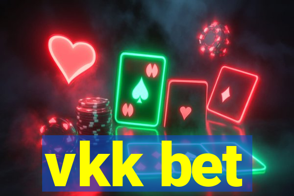 vkk bet