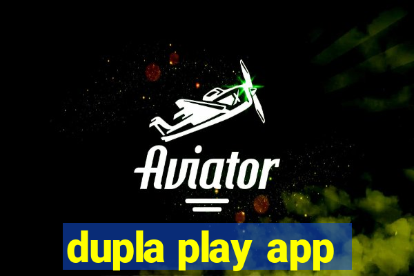 dupla play app