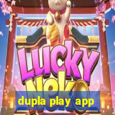 dupla play app