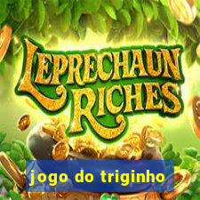 jogo do triginho