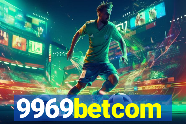 9969betcom