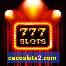 cacoslots2.com