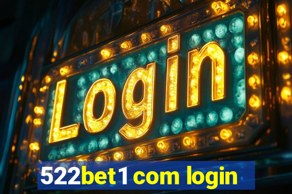 522bet1 com login