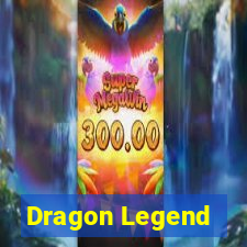 Dragon Legend