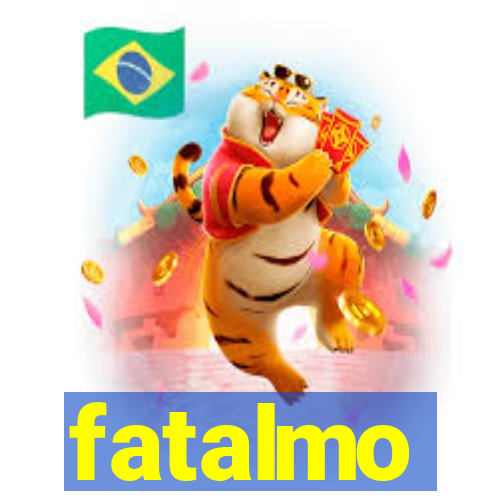 fatalmo