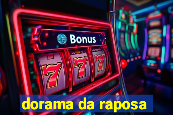 dorama da raposa