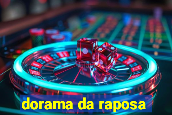 dorama da raposa