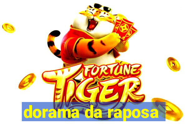 dorama da raposa