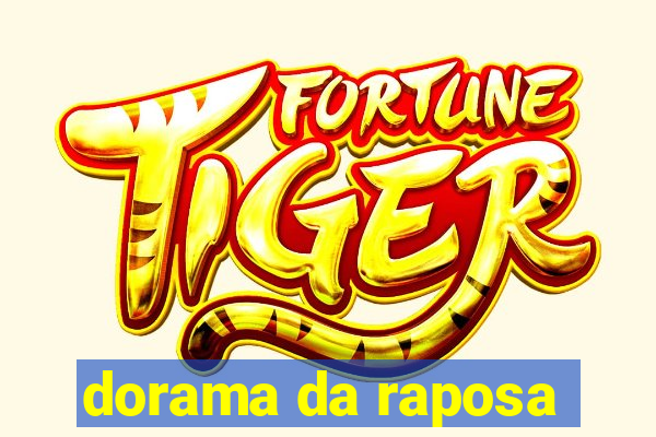 dorama da raposa