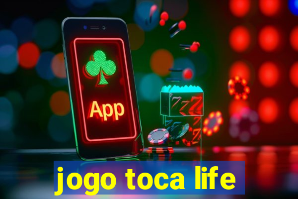 jogo toca life