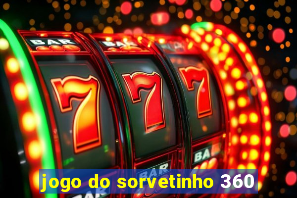 jogo do sorvetinho 360