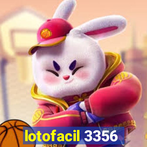 lotofacil 3356