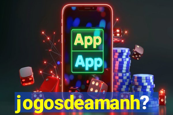 jogosdeamanh?