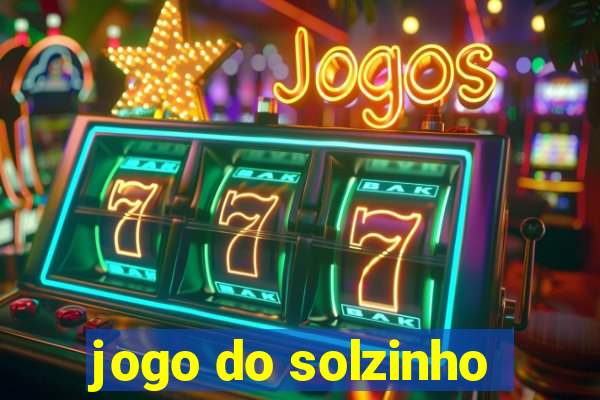 jogo do solzinho