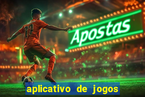 aplicativo de jogos que da bonus no cadastro