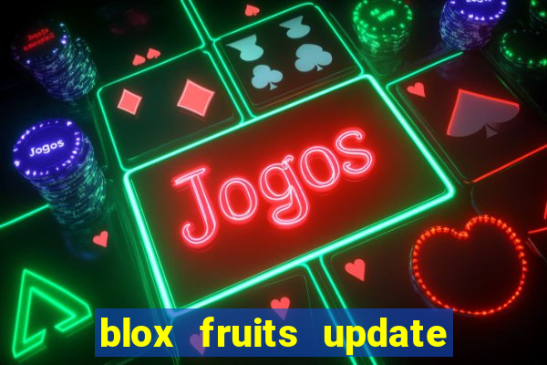 blox fruits update 20 fruits