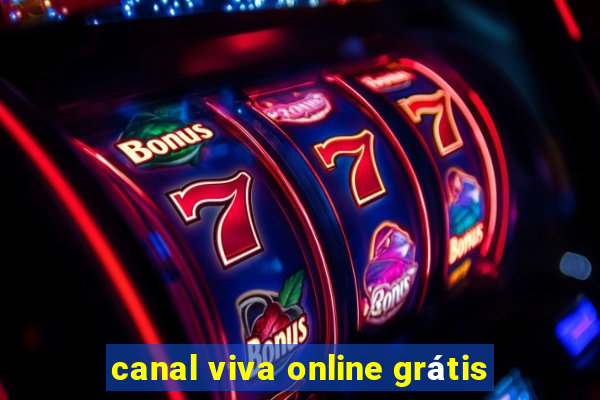 canal viva online grátis