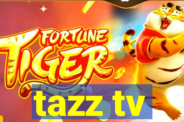 tazz tv