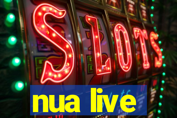 nua live