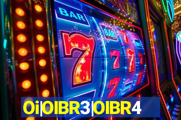 Oi|OIBR3|OIBR4