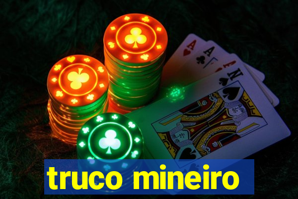 truco mineiro