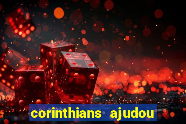 corinthians ajudou o sao paulo