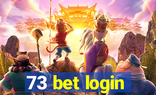 73 bet login