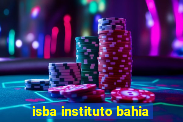 isba instituto bahia