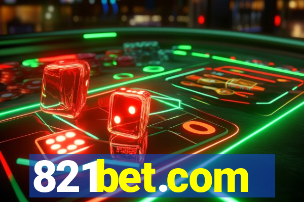 821bet.com