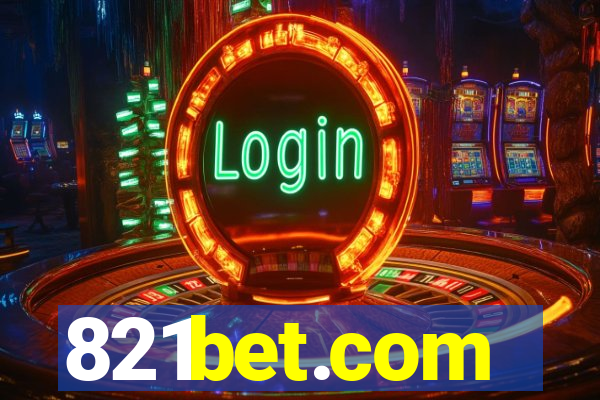 821bet.com