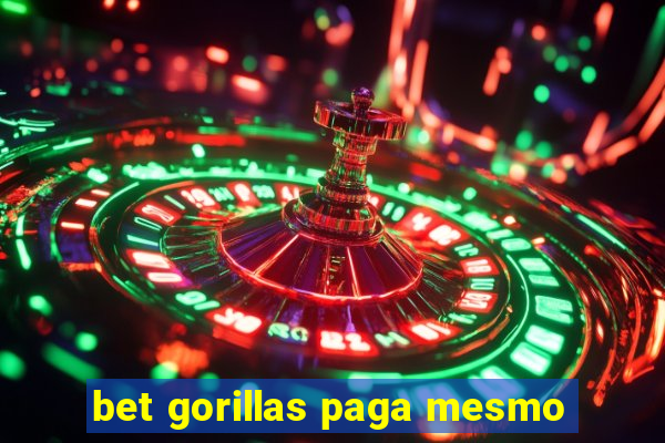 bet gorillas paga mesmo