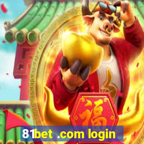 81bet .com login