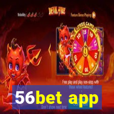 56bet app