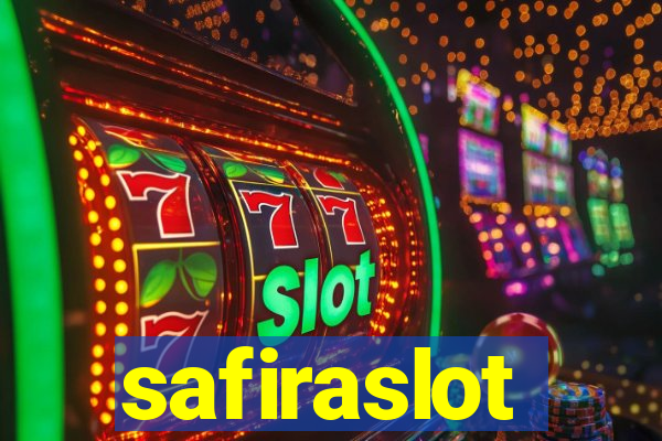 safiraslot