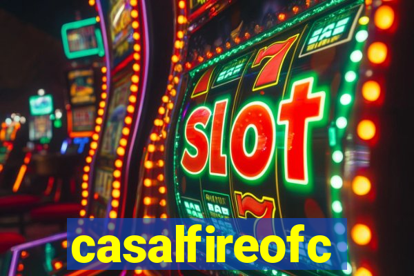 casalfireofc