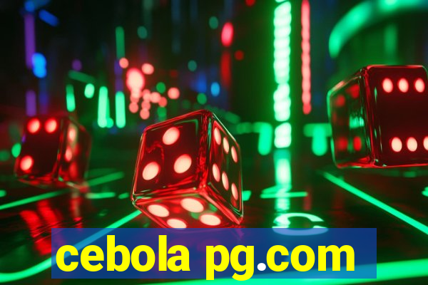 cebola pg.com